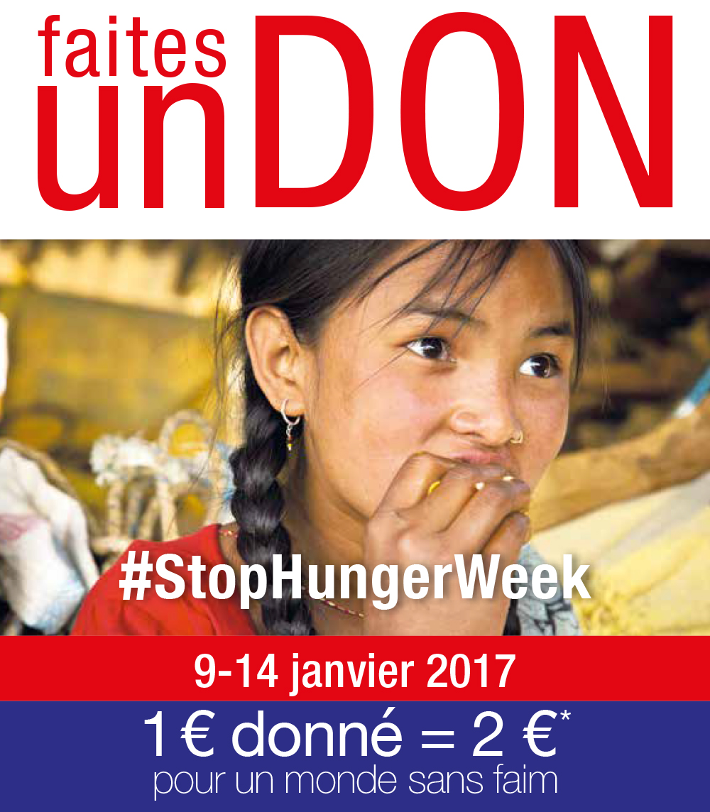 Bientôt la Stop Hunger Week du 9 au 14 Janvier pour un monde sans faim. Vous aussi faites un don !
